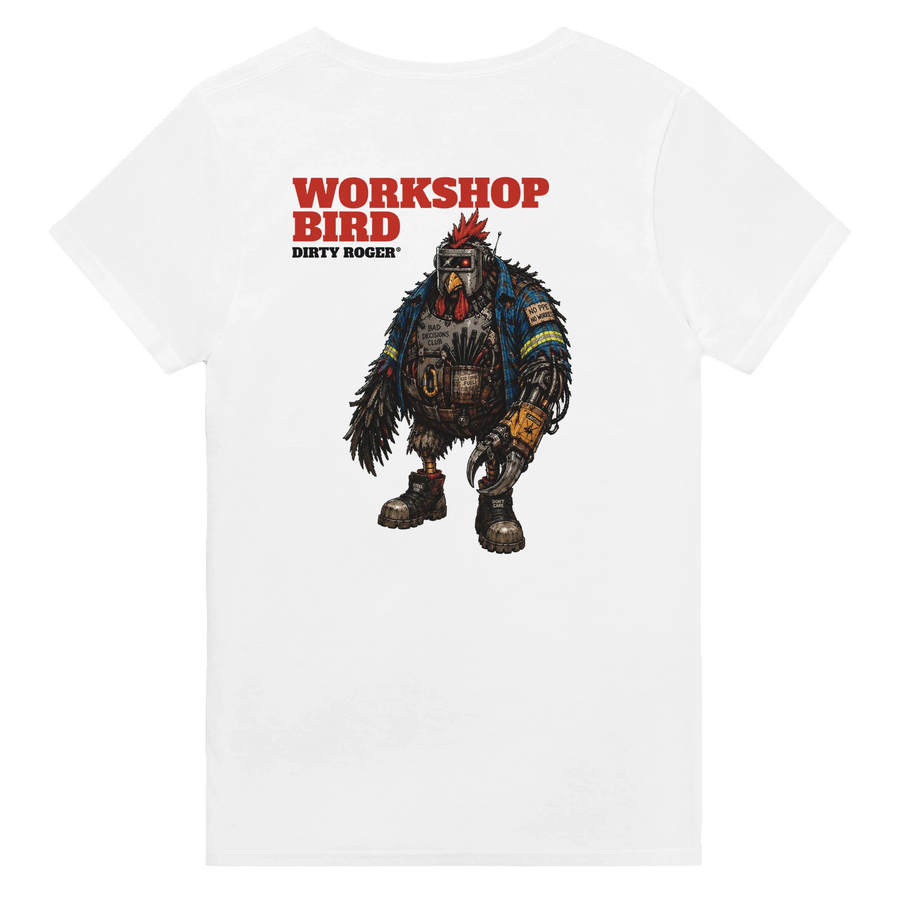 DIRTY ROGER® - WORKSHOP BIRD